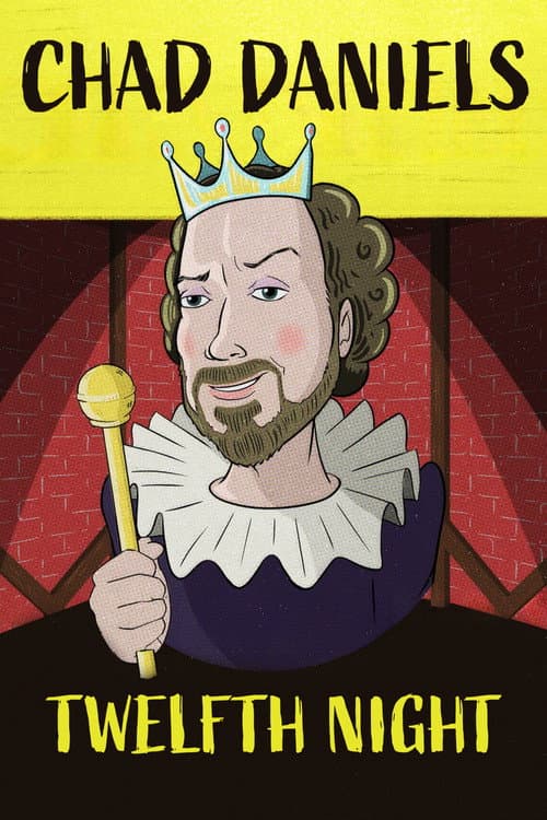 Poster for Chad Daniels: Twelfth Night