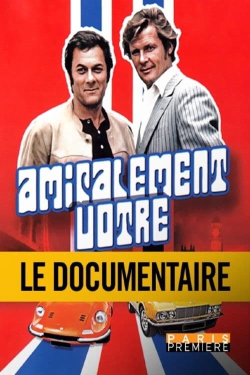 Poster for Amicalement vôtre : Hollywood au service de sa Majesté