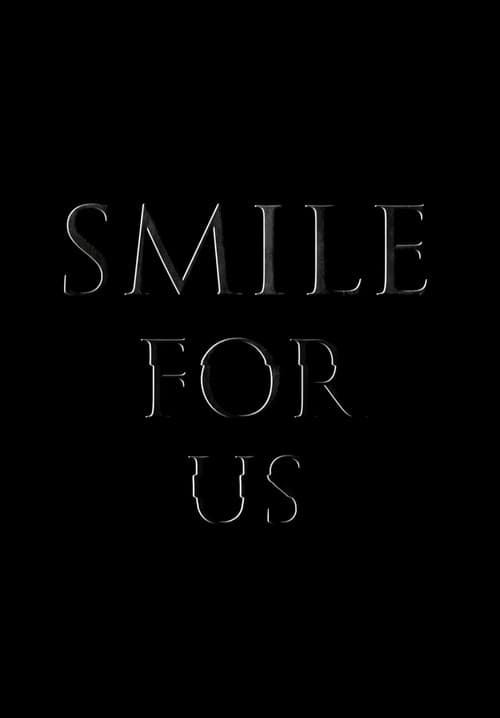Poster for Smile for us
