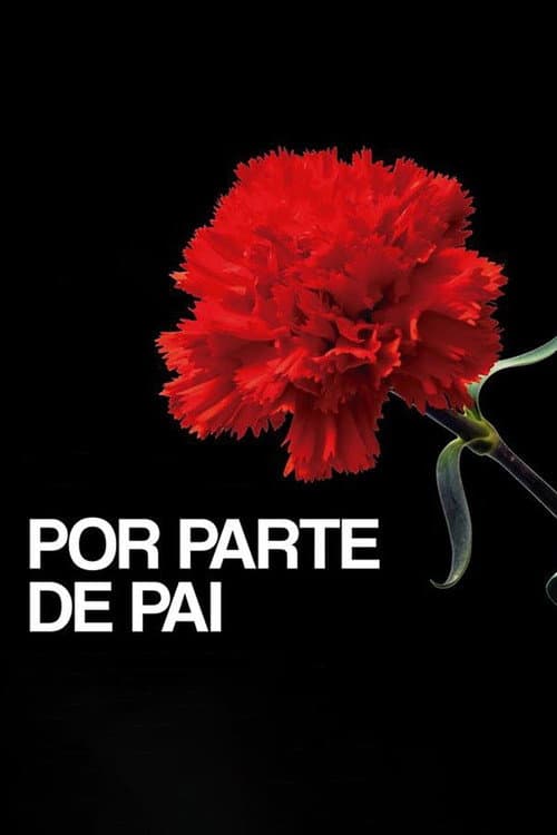 Poster for Por Parte de Pai