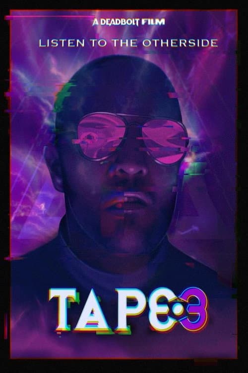 Poster for Tape 3
