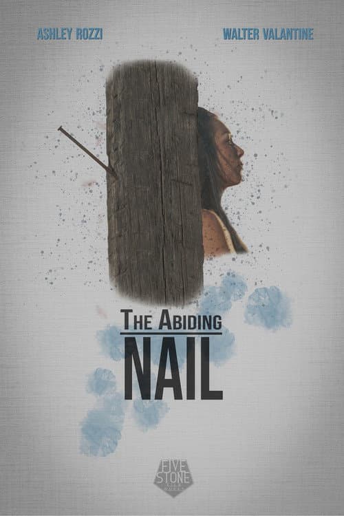 Poster for The Abiding Nail