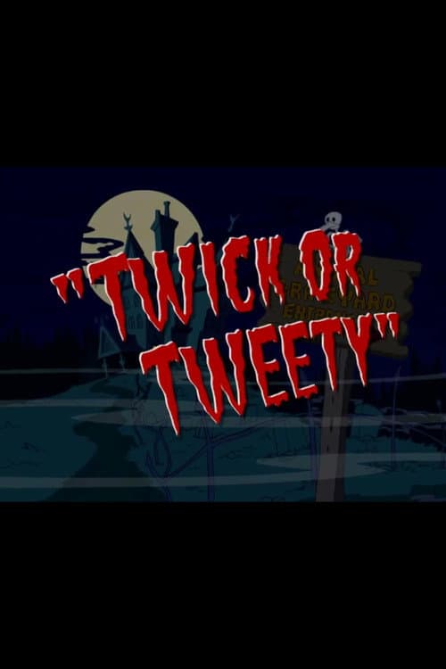 Poster for Twick or Tweety
