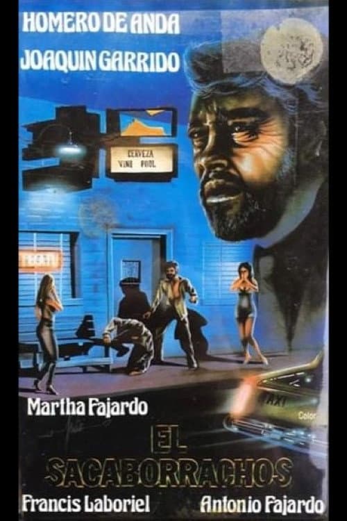 Poster for El sacaborrachos