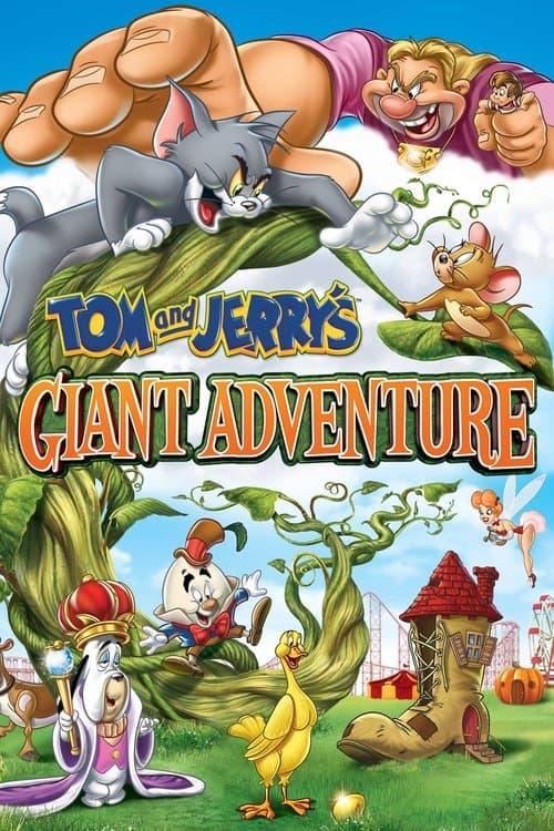 Poster for Tom and Jerry's Giant Adventure