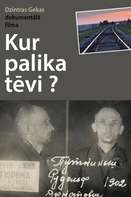 Poster for Where Did The Fathers Go?