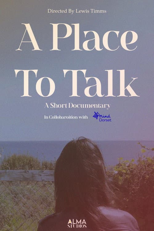 Poster for A Place To Talk