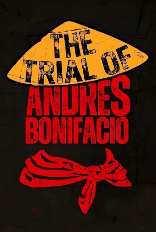 Poster for The Trial of Andres Bonifacio