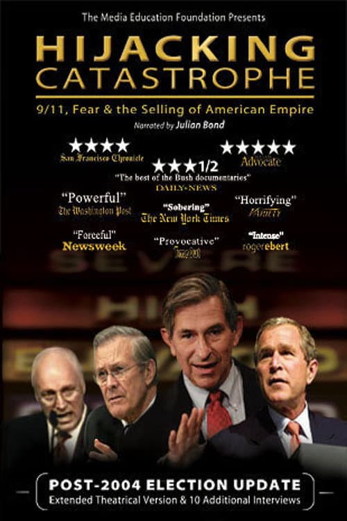 Poster for Hijacking Catastrophe: 9/11, Fear & the Selling of American Empire