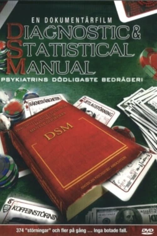 Poster for Diagnostic & Statistical Manual: Psychiatry's Deadliest Scam