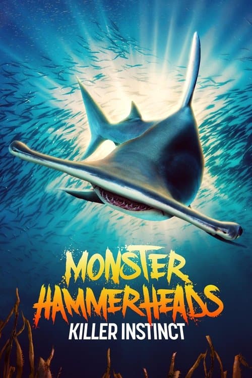 Poster for Monster Hammerheads: Killer Instinct