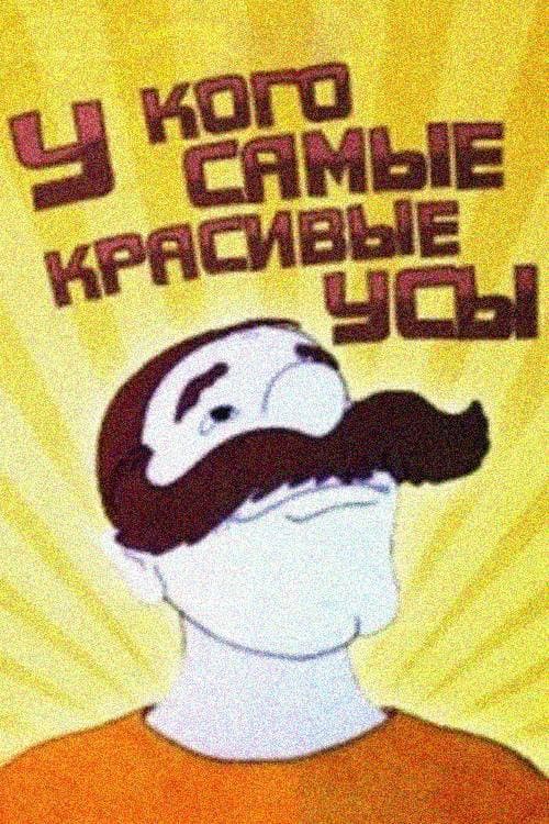 Poster for Who Has the Most Beautiful Mustache?
