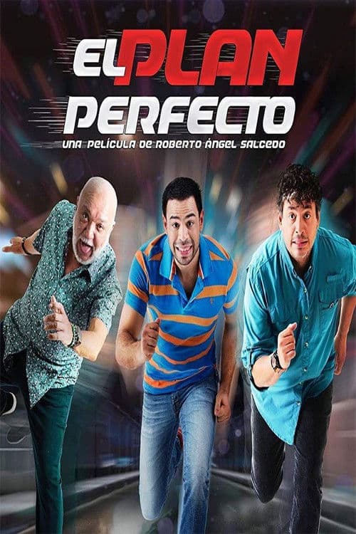 Poster for El Plan Perfecto