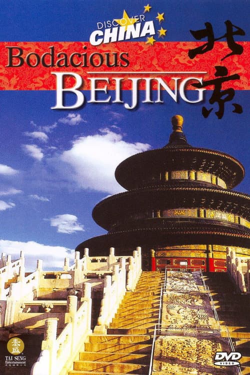 Poster for Discover China: Bodacious Beijing