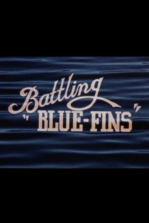 Poster for Battling "Blue-Fins"