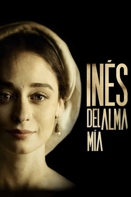 Poster for Inés of My Soul