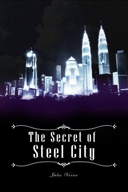 Poster for The Secret of Steel City