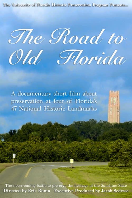 Poster for The Road to Old Florida