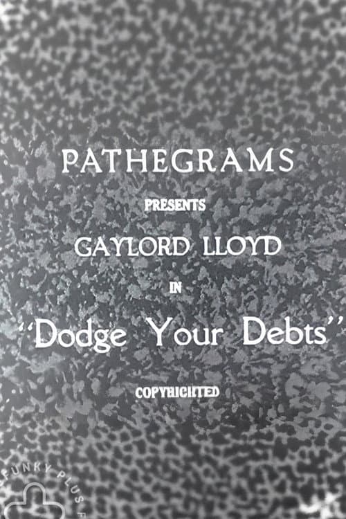 Poster for Dodge Your Debts