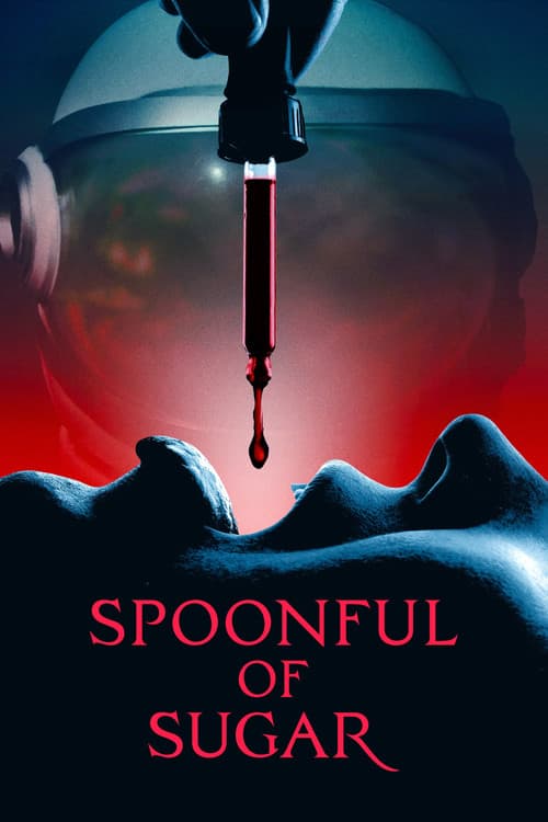 Постер до фільму «Spoonful of Sugar»