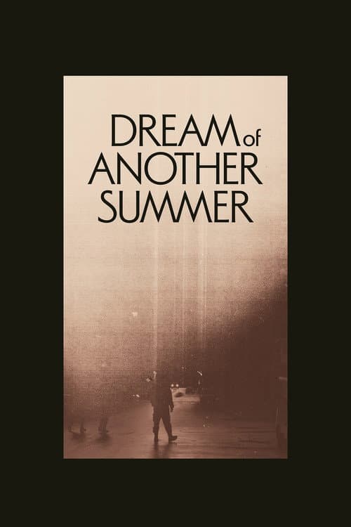Poster for Dream of Another Summer