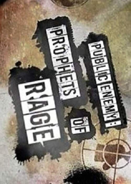 Poster for Public Enemy: Prophets Of Rage
