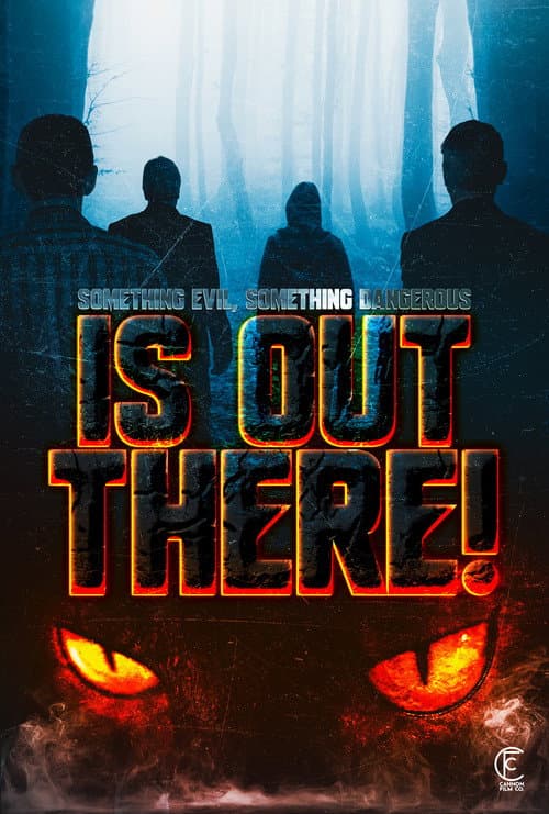 Poster for Something Evil, Something Dangerous... Is Out There!
