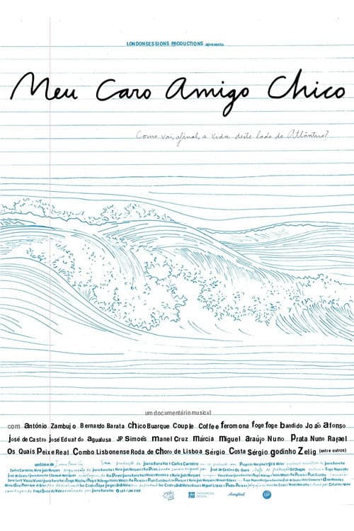 Poster for Meu Caro Amigo Chico