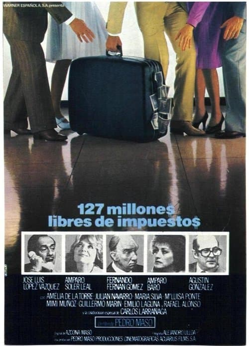 Poster for 127 millones libres de impuestos