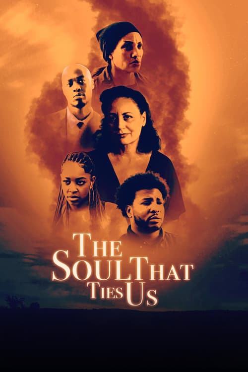 Poster for The Soul That Ties Us