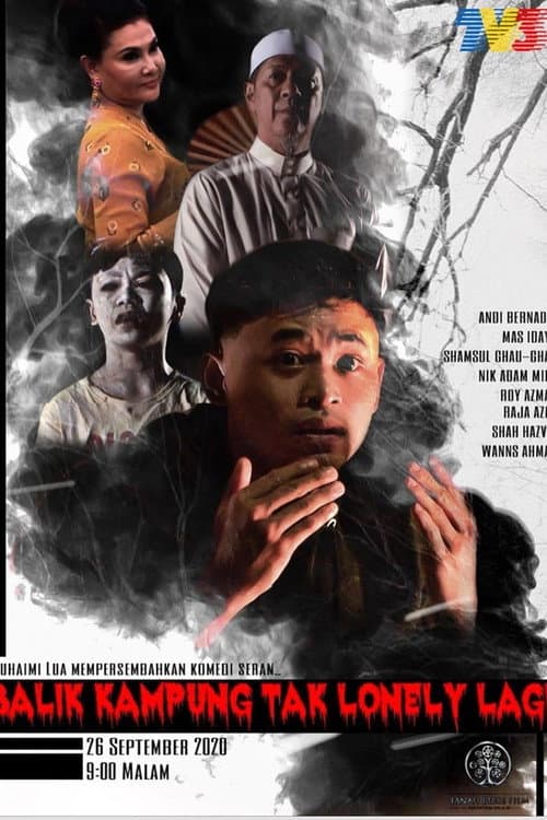 Poster for Balik Kampung Tak Lonely Lagi
