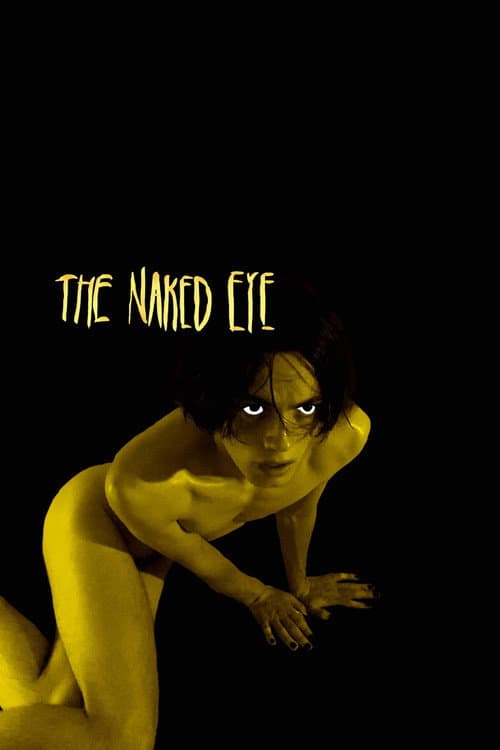 Poster for The Naked Eye
