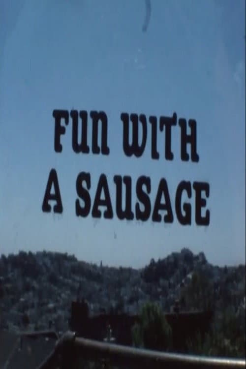 Poster for Fun with a Sausage