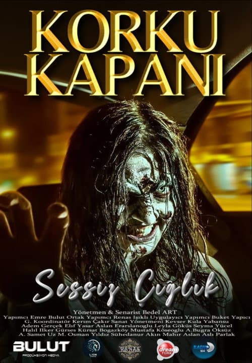 Poster for Korku Kapanı: Sessiz Çığlık