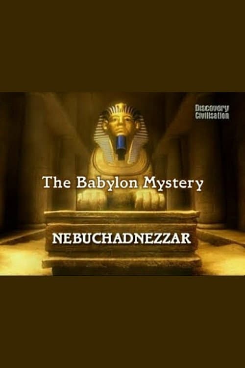 Poster for The Babylon Mystery. Nebuchadnezzar