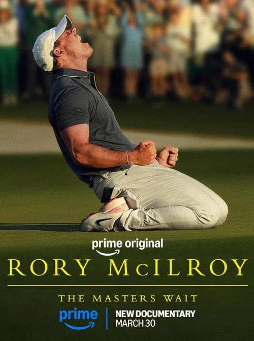 Poster for Rory McIlroy: The Masters Wait