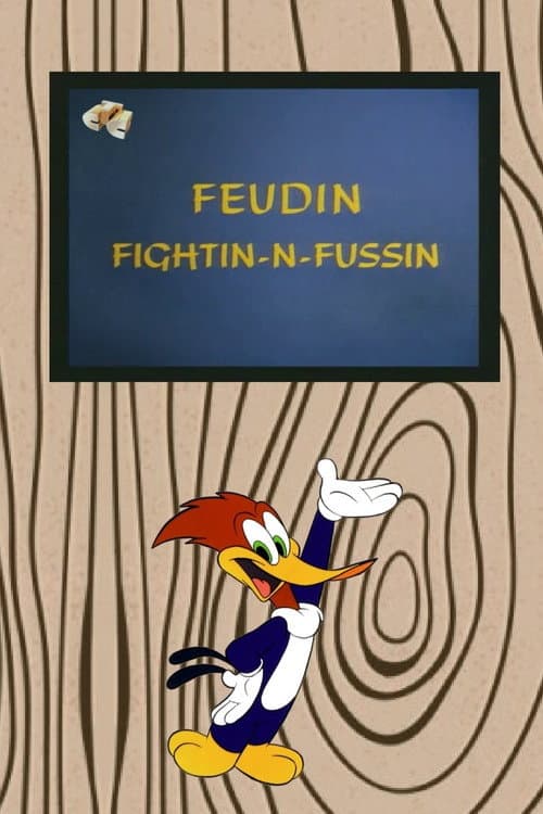 Poster for Feudin Fightin-N-Fussin