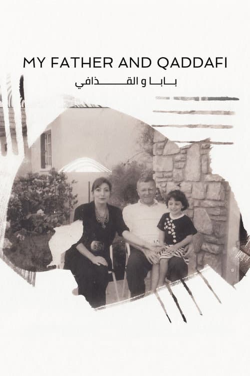 Poster for My Father and Qaddafi