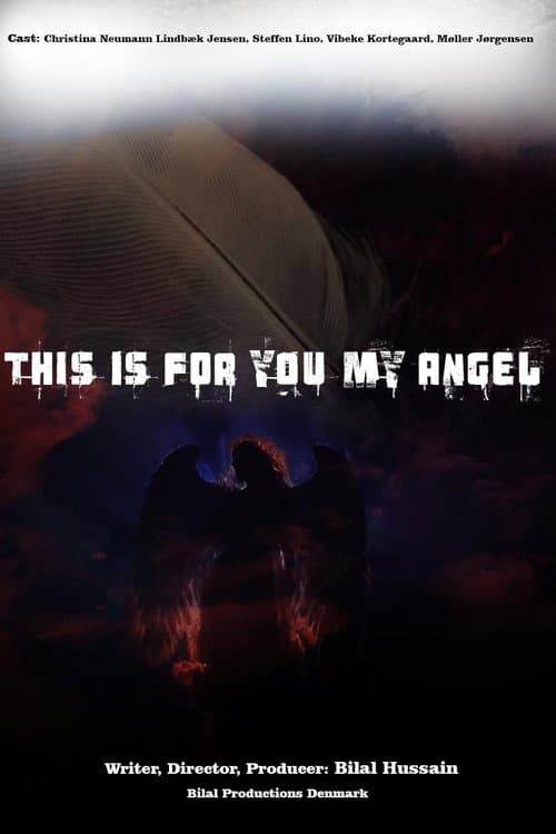 Poster for This Is for You My Angel
