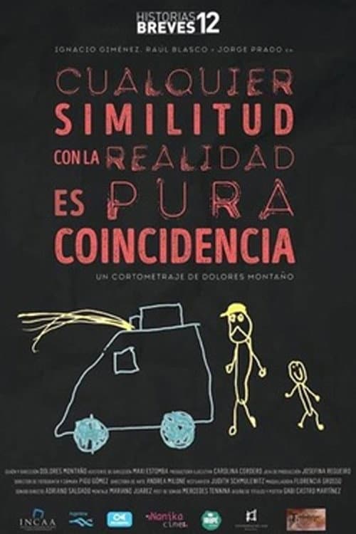 Poster for Cualquier similitud con la realidad es pura coincidencia