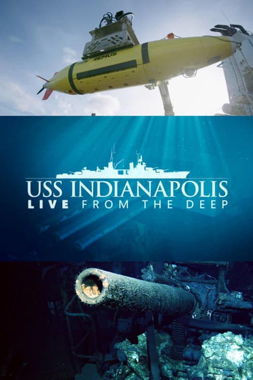 Poster for USS Indianapolis: Live from the Deep