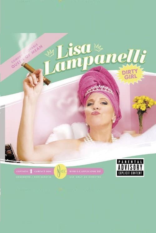 Постер до фільму «Lisa Lampanelli: Dirty Girl»