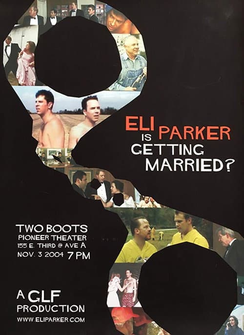 Poster for Eli Parker Is Getting Married?