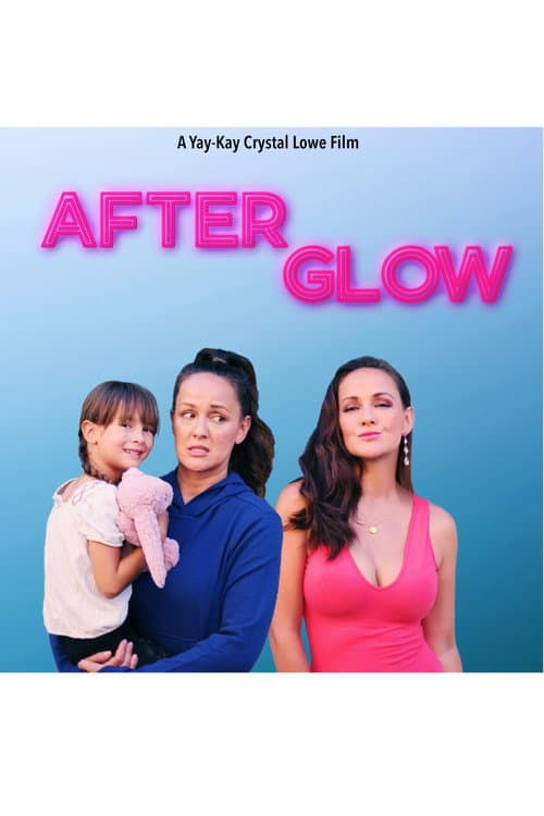 Poster for After Glow