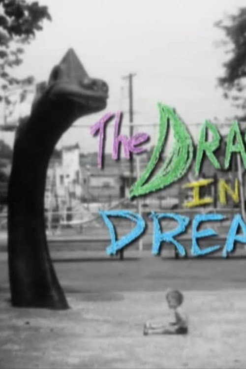 Poster for The Dragon In My Dreams