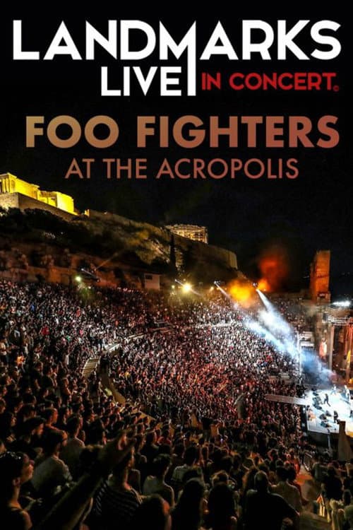 Poster for Foo Fighters – Landmarks Live in Concert: A Great Performances Special