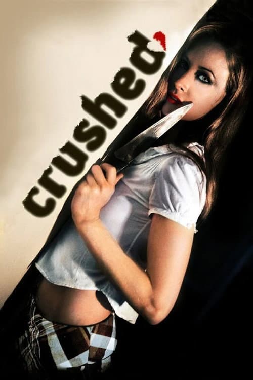 Poster for Crushed