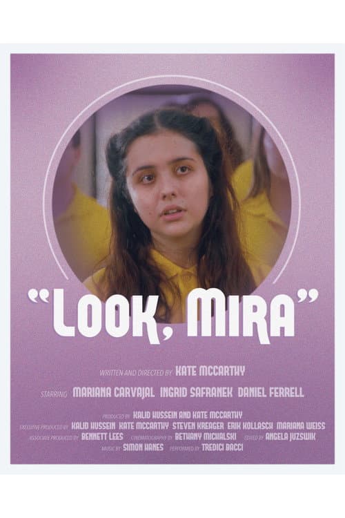 Poster for Look, Mira