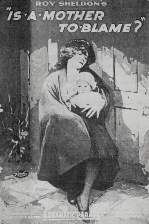 Poster for Is a Mother to Blame?