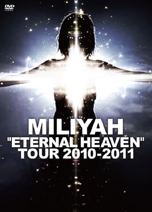Poster for "ETERNAL HEAVEN" TOUR 2010-2011
